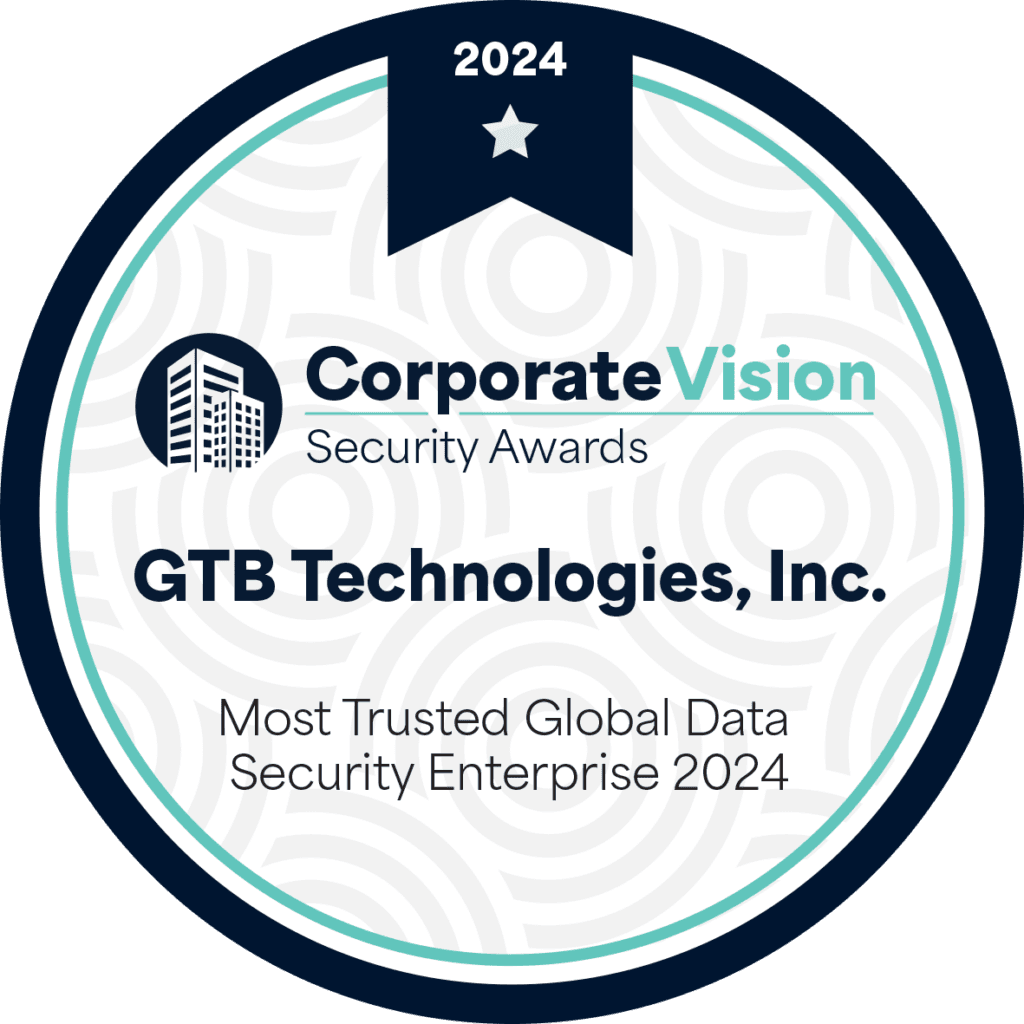 GTB Technologies® Most Trusted Data Security Platform 2024
